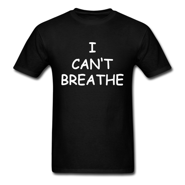 I Can't Breathe - Men's T-Shirt - black