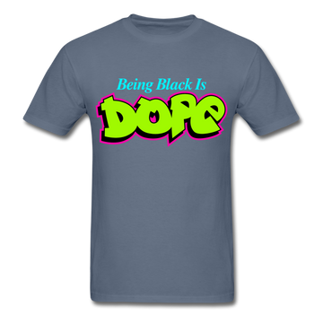 Being Is Black Dope