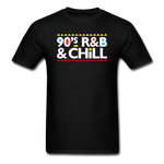 90s R n B And Chill - black