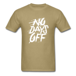 No Days Off - khaki