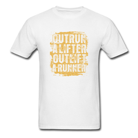 Outrun A Lifter, Outlift A Runner - white