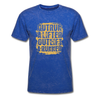 Outrun A Lifter, Outlift A Runner - mineral royal