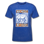 Make Muscle, Not Excuses - mineral royal