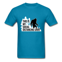 My Social Distancing Shirt - turquoise