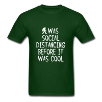 Social Distancing - forest green