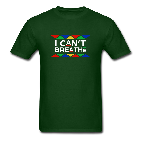 I Can't Breathe - forest green