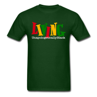 Living Unapologetically Black - forest green