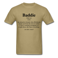Baddie Definition T-Shirt - khaki