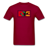 Being Black is DOPE - dark red