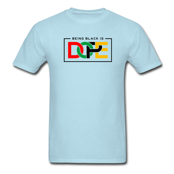 Being Black is DOPE - powder blue