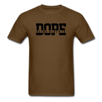 Being Black Is DOPE - brown