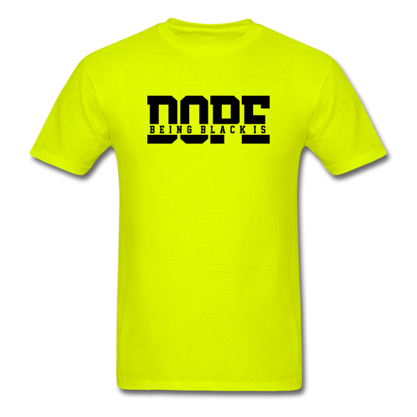Being Black Is DOPE - safety green