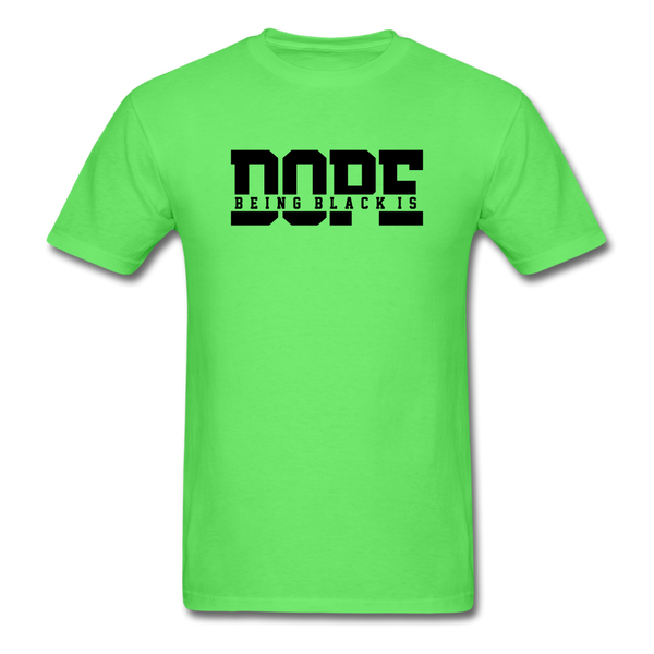 Being Black Is DOPE - kiwi