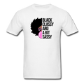 Black Classy And A Bit Sassy T-Shirt