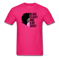 Black Classy And A Bit Sassy T-Shirt - fuchsia