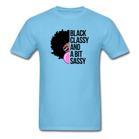 Black Classy And A Bit Sassy T-Shirt - aquatic blue