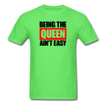 Being The Queen Ain't Easy