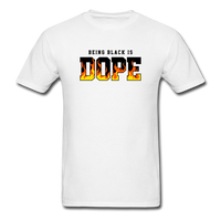 Being Black Is DOPE Flames - white