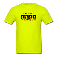Being Black Is DOPE Flames - safety green