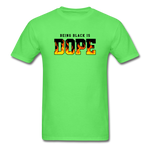 Being Black Is DOPE Flames - kiwi