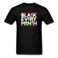 Black Every Month T-Shirt