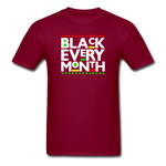 Black Every Month T-Shirt - burgundy