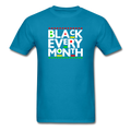 Black Every Month T-Shirt