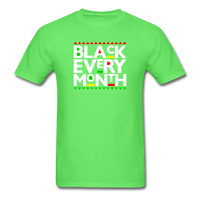Black Every Month T-Shirt - kiwi