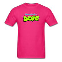 Being Black Is DOPE - fuchsia
