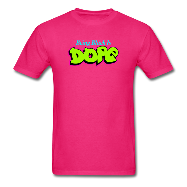 Being Black Is DOPE - fuchsia