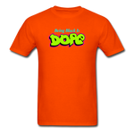 Being Black Is DOPE - orange