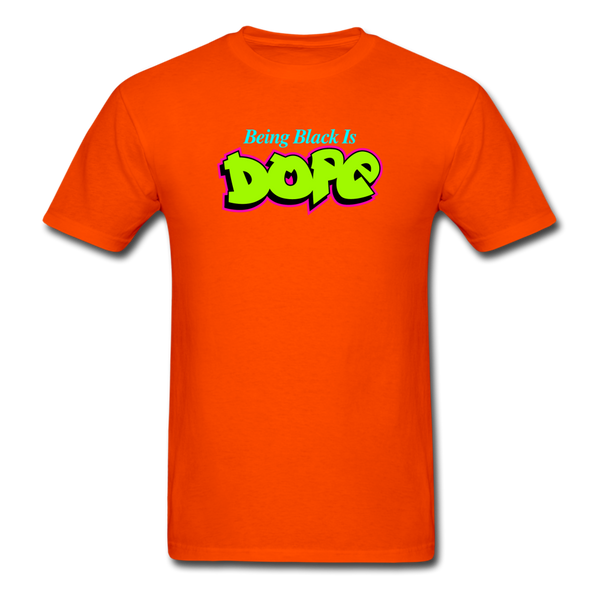 Being Black Is DOPE - orange