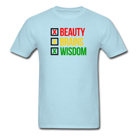 Beauty Brains Wisdom - powder blue