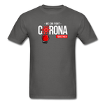 We Can Fight Corona Together - charcoal