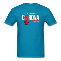 We Can Fight Corona Together - turquoise