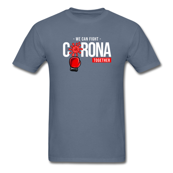 We Can Fight Corona Together - denim
