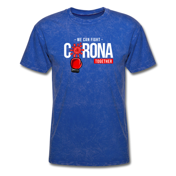 We Can Fight Corona Together - mineral royal