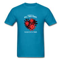 Together We Can Kill The Virus - turquoise