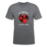 Together We Can Kill The Virus - mineral charcoal gray