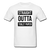 Straight Outta Toilet Paper - white