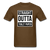 Straight Outta Toilet Paper - brown