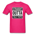 Straight Outta Toilet Paper