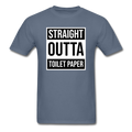 Straight Outta Toilet Paper