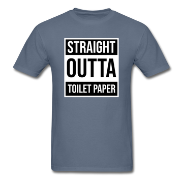 Straight Outta Toilet Paper