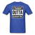 Straight Outta Quarantine - royal blue