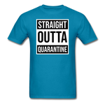 Straight Outta Quarantine - turquoise