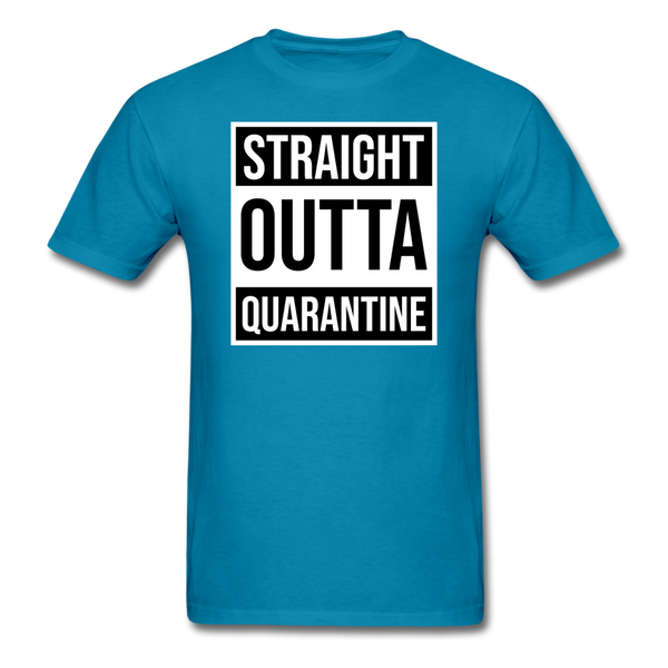 Straight Outta Quarantine - turquoise