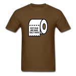 Keep Calm And Toilet Paper - brown