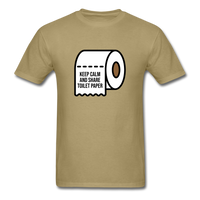 Keep Calm And Toilet Paper - khaki
