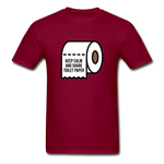 Keep Calm And Toilet Paper - burgundy